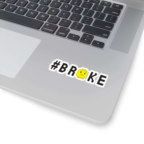 LEGO Broke Sticker